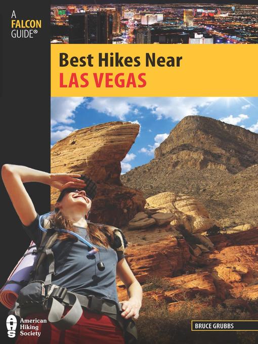 Title details for Best Hikes Near Las Vegas by Bruce Grubbs - Available